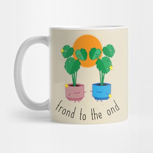 Frond to the Ond Mug